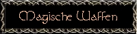 Magische Waffen